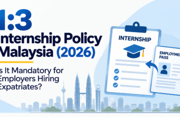 1:3 Internship Policy Malaysia (2026) – Is It Mandatory for Employers Hiring Expatriates?