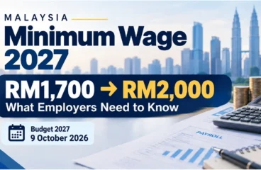 Malaysia Minimum Wage 2027: From RM1,700 Increase to RM2,000
